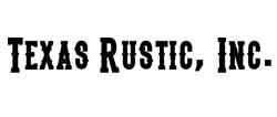 Texas Rustic, Inc.